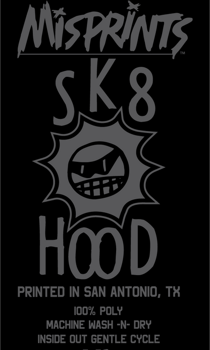 THE ORIGINAL SK8 HOOD